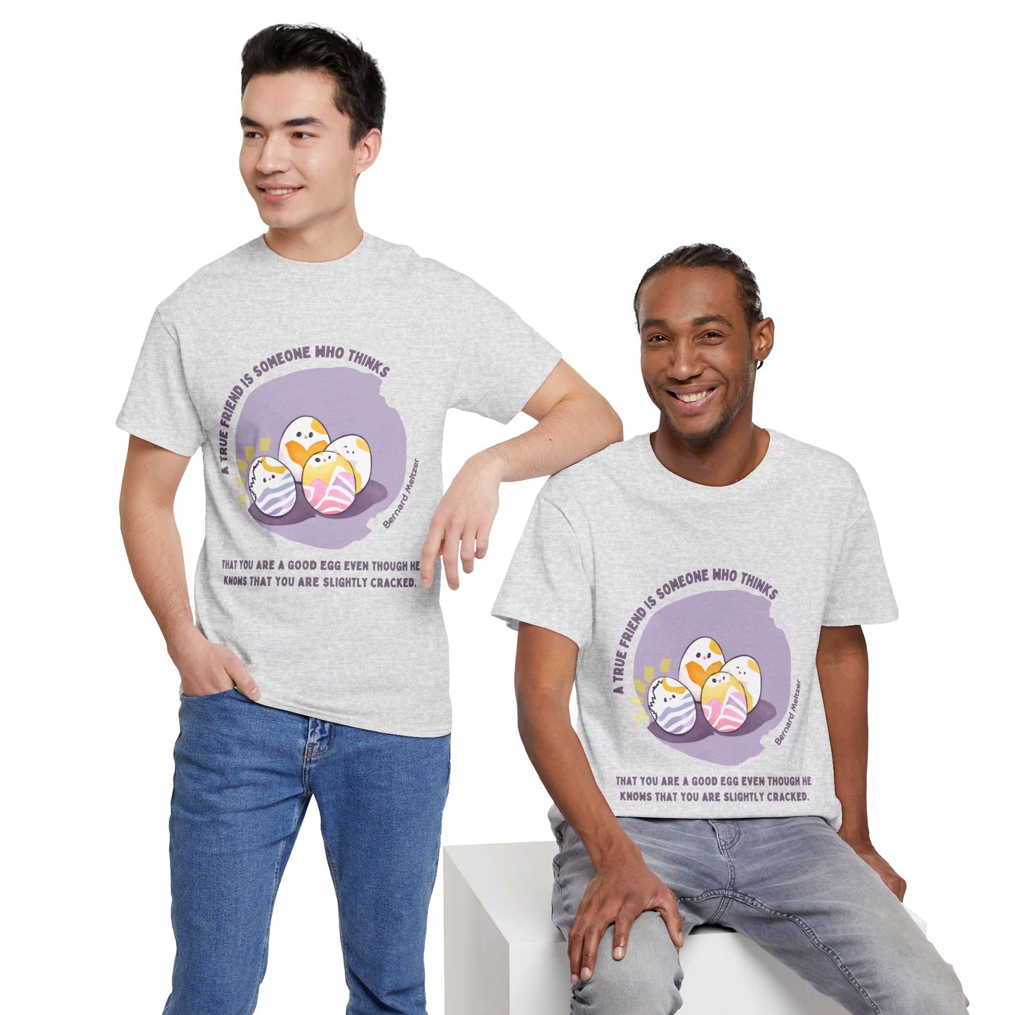 Friends Accept Your FlawsTrue Friendship T-shirt Bernard Meltzer
