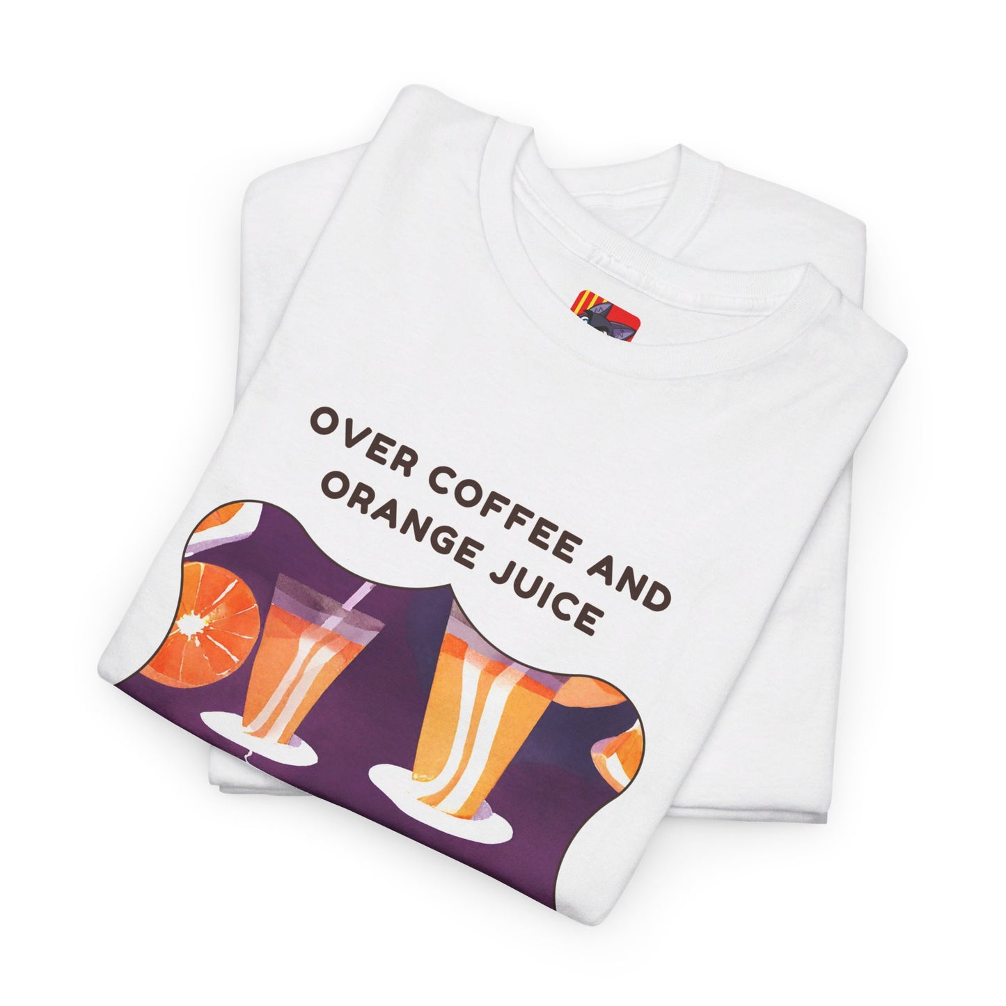 Over coffee and orange T-shirt