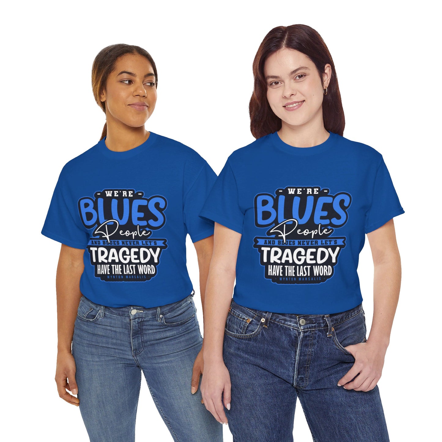 The Curious Mind T-Shirt: We're blues people  Wynton Marsalis