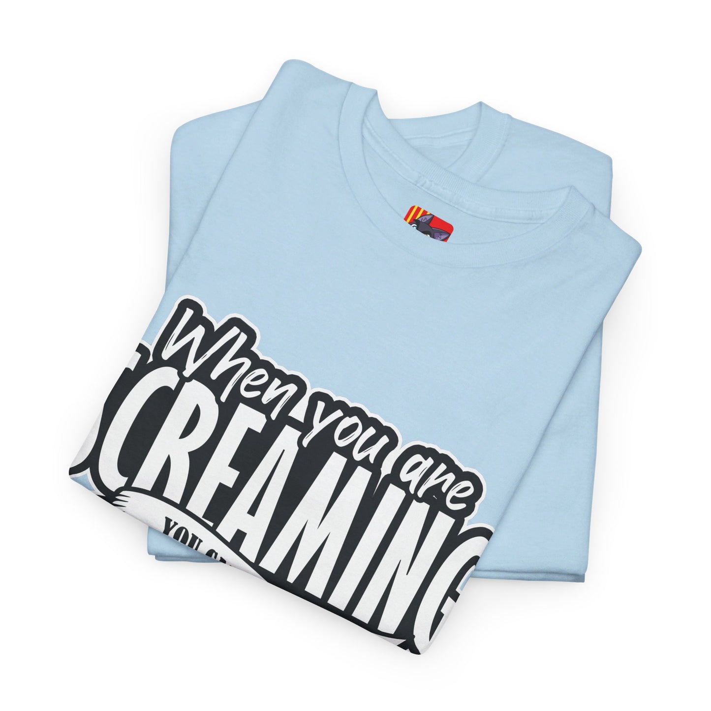 The Authentic Self T-Shirt: When you are screaming you can't hear anything Jack