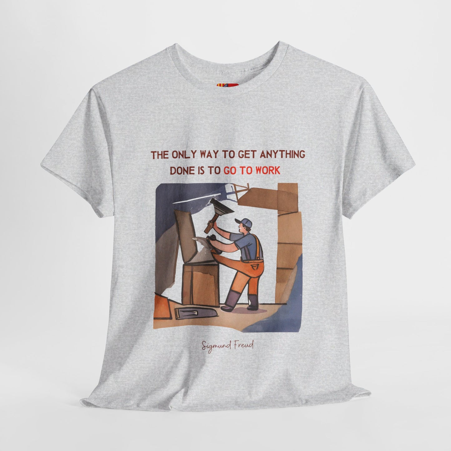 The Doer T-Shirt: Just Get Started"The only way to get anything done..." Sigmund Freud