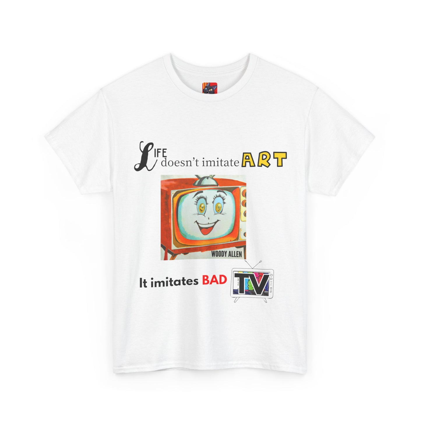 Life's a Reality Show: Woody Allen Quote Tee Woody Allen