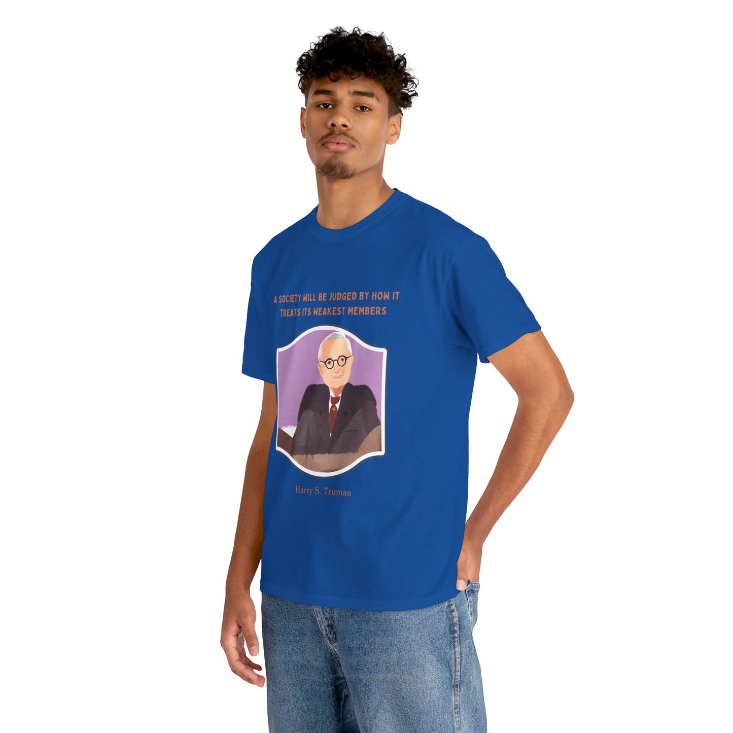 Care for the VulnerableSocial Justice T-shirt Harry S. Truman