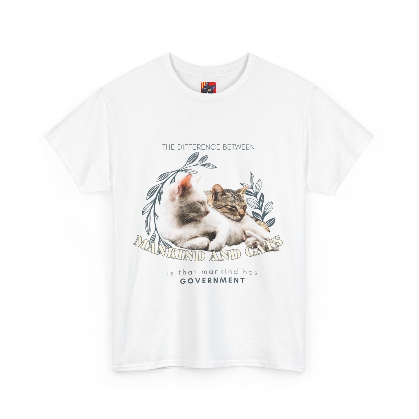 The Feline Free T-Shirt: No Government Needed"Mankind has government" 🐾🏛️