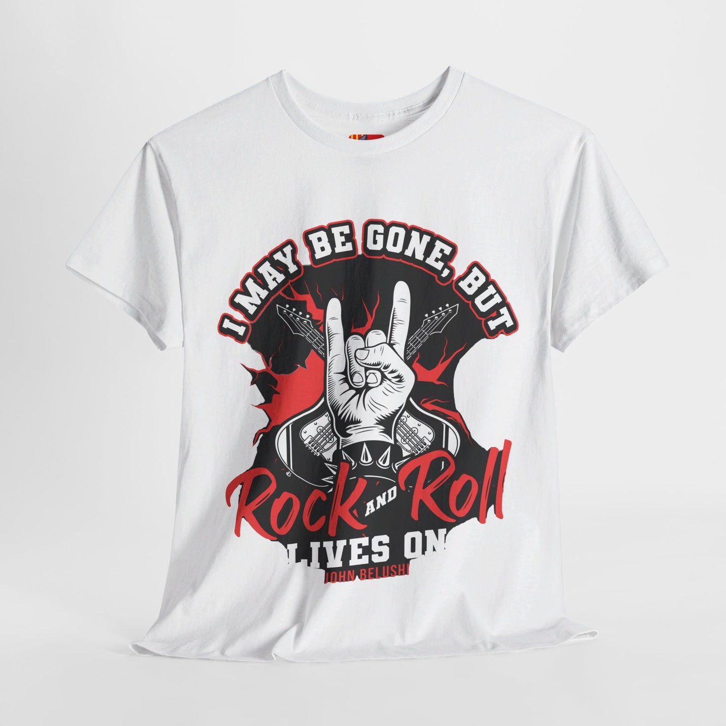 The Music Enthusiast T-Shirt: I may be gone but rock and roll lives on John Belushi