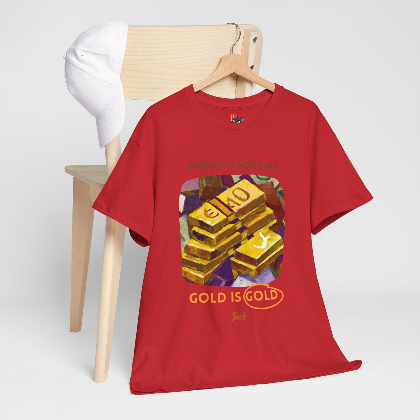 The Timeless Treasure T-Shirt: Gold Standard"Money is nothing, Gold is Gold" Jack