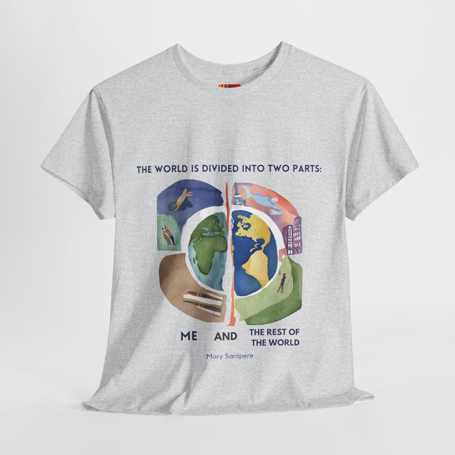 The United Soul T-Shirt: We Are One"World is divided... rest of the world"