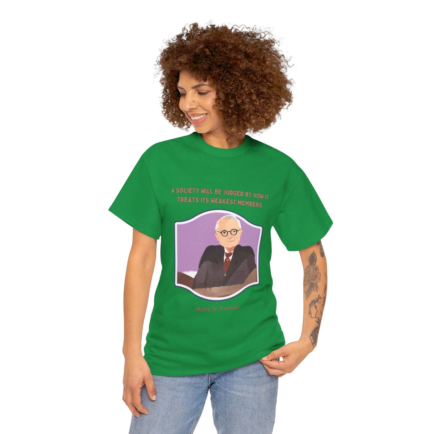 Care for the VulnerableSocial Justice T-shirt Harry S. Truman