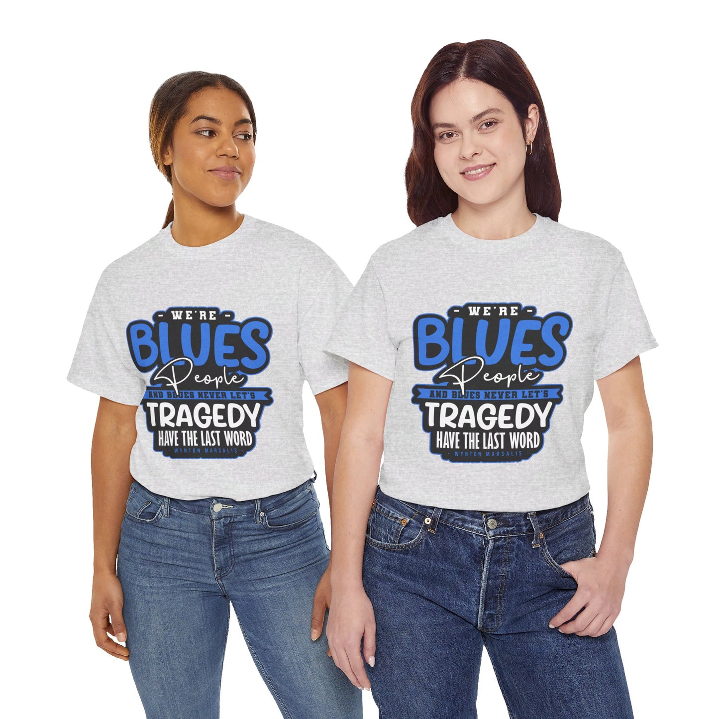 The Curious Mind T-Shirt: We're blues people  Wynton Marsalis