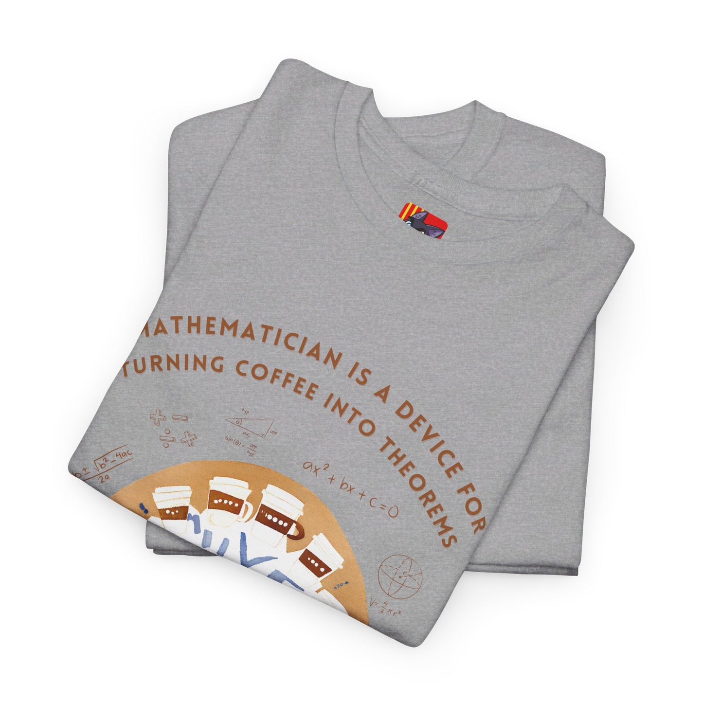 Mathematicians T-shirt: Coffee TheoristsMath/Literature Coffee Quotes