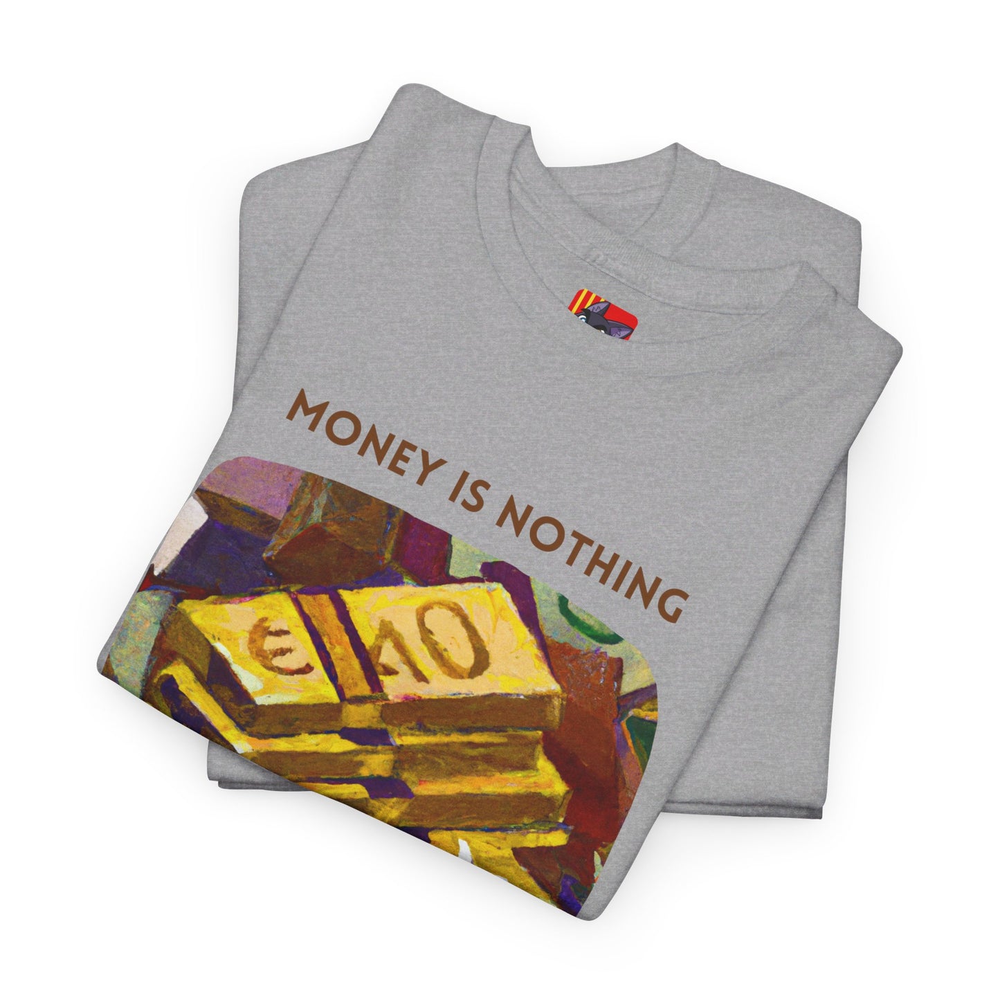 The Timeless Treasure T-Shirt: Gold Standard"Money is nothing, Gold is Gold" Jack