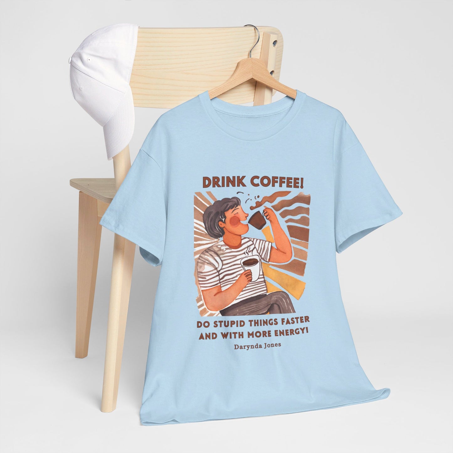 Do Stupid Things Faster Funny Coffee Quotes T-shirt Novelist