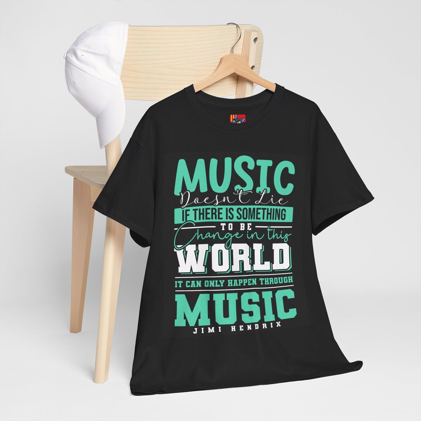 The Music Lover T-Shirt: Music doesn't lie if there is something to be change Jimi Hendrix