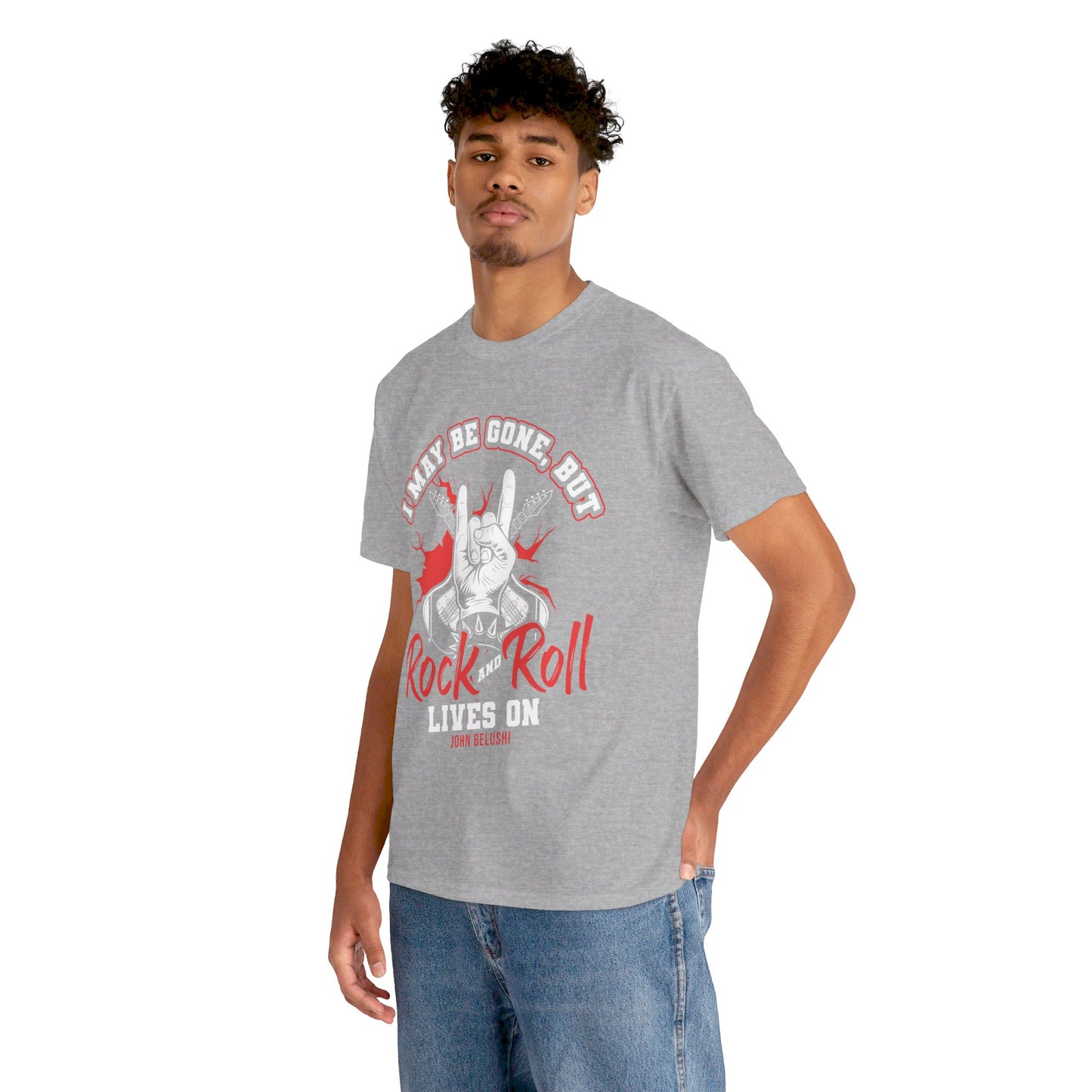 The Music Enthusiast T-Shirt: I may be gone but rock and roll lives on John Belushi