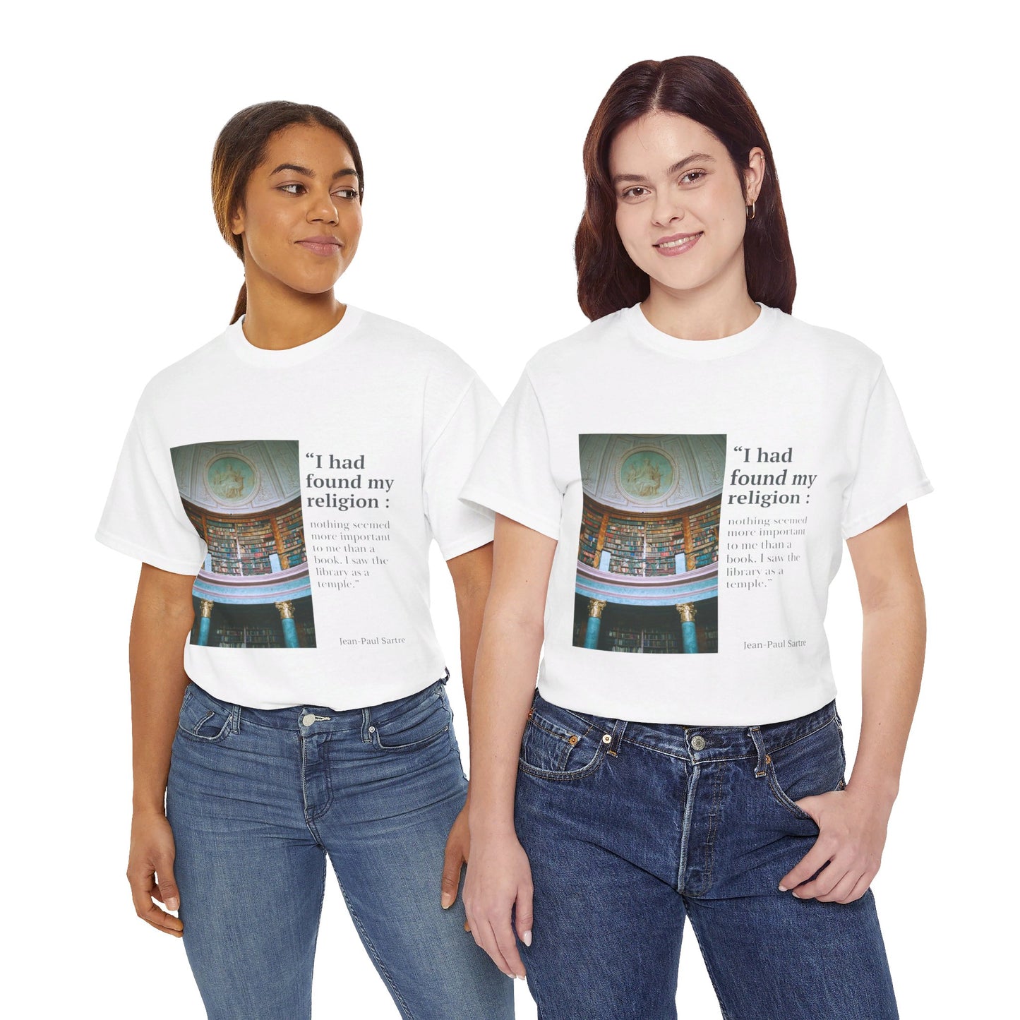 The Bookworm Sanctuary T-Shirt: My Library, My Temple"Library as a temple" Jean-Paul Sartre