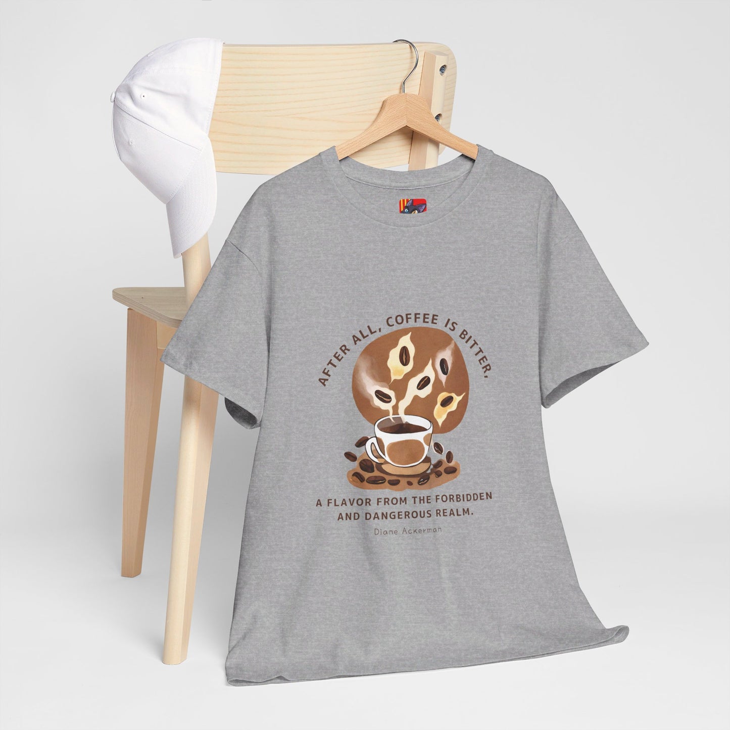 The Forbidden Bean General Coffee Love T-shirt Diane Ackerman