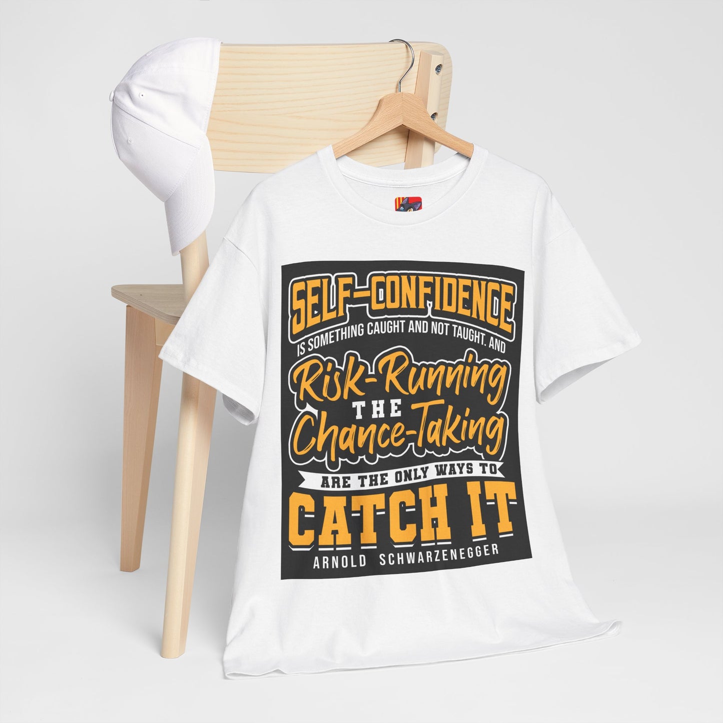 The Adaptable Achiever T-Shirt: Self-confidence is something caught and not taught