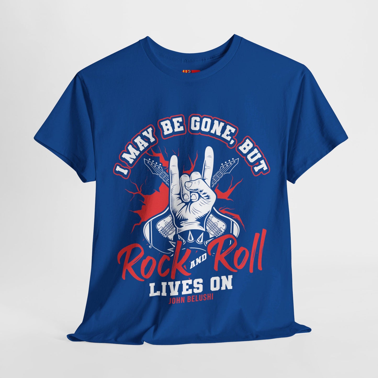 The Music Enthusiast T-Shirt: I may be gone but rock and roll lives on John Belushi