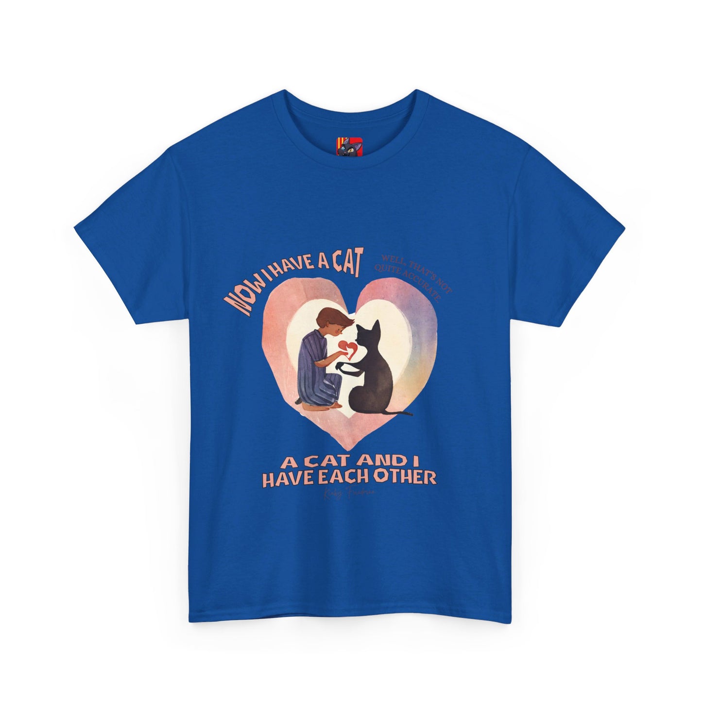 The Feline Partnership T-Shirt: We Own Each Other"Cat and I have each other" Kinky Friedman