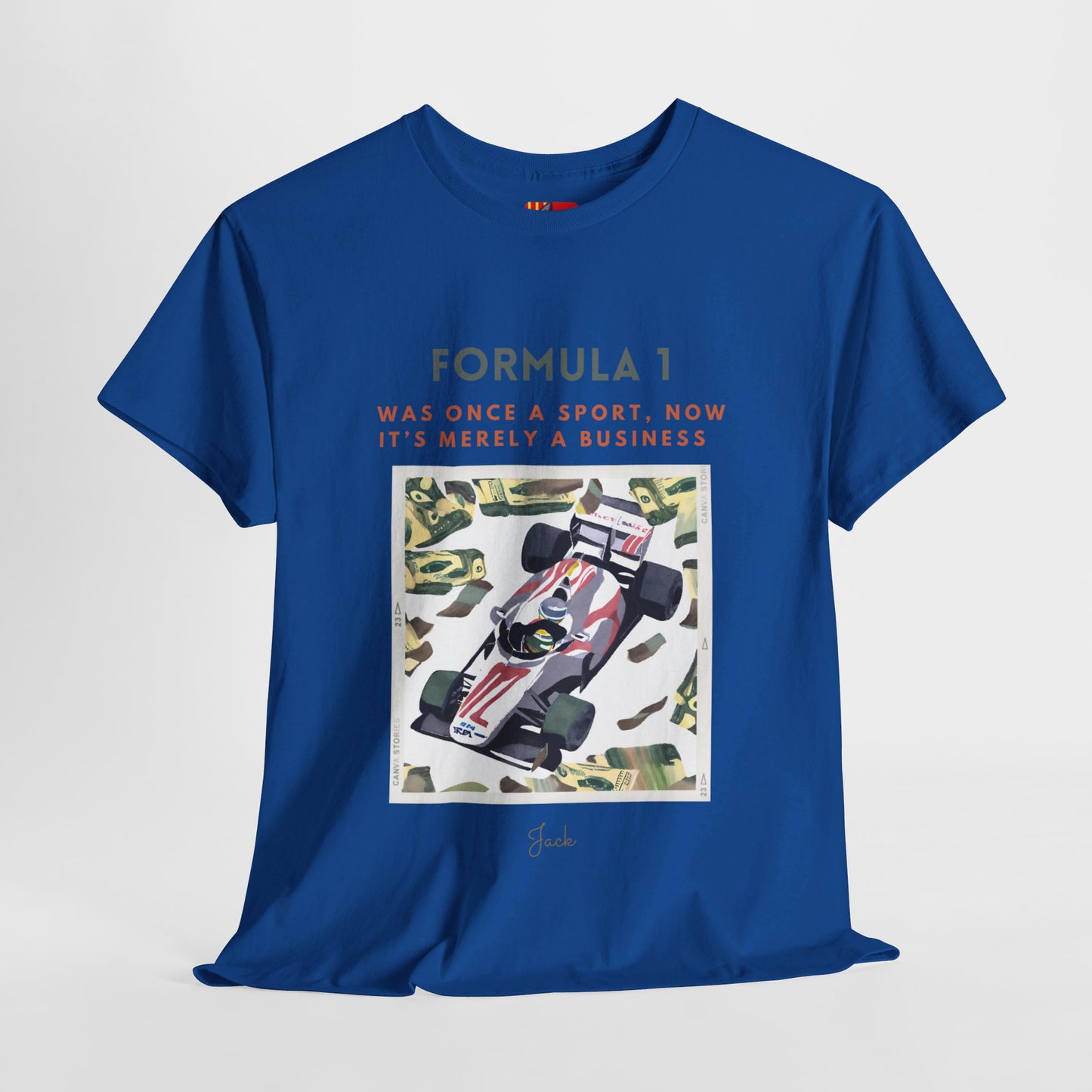 The Racing Purist T-Shirt: The Essence of Racing"Formula 1... a sport..." Jack