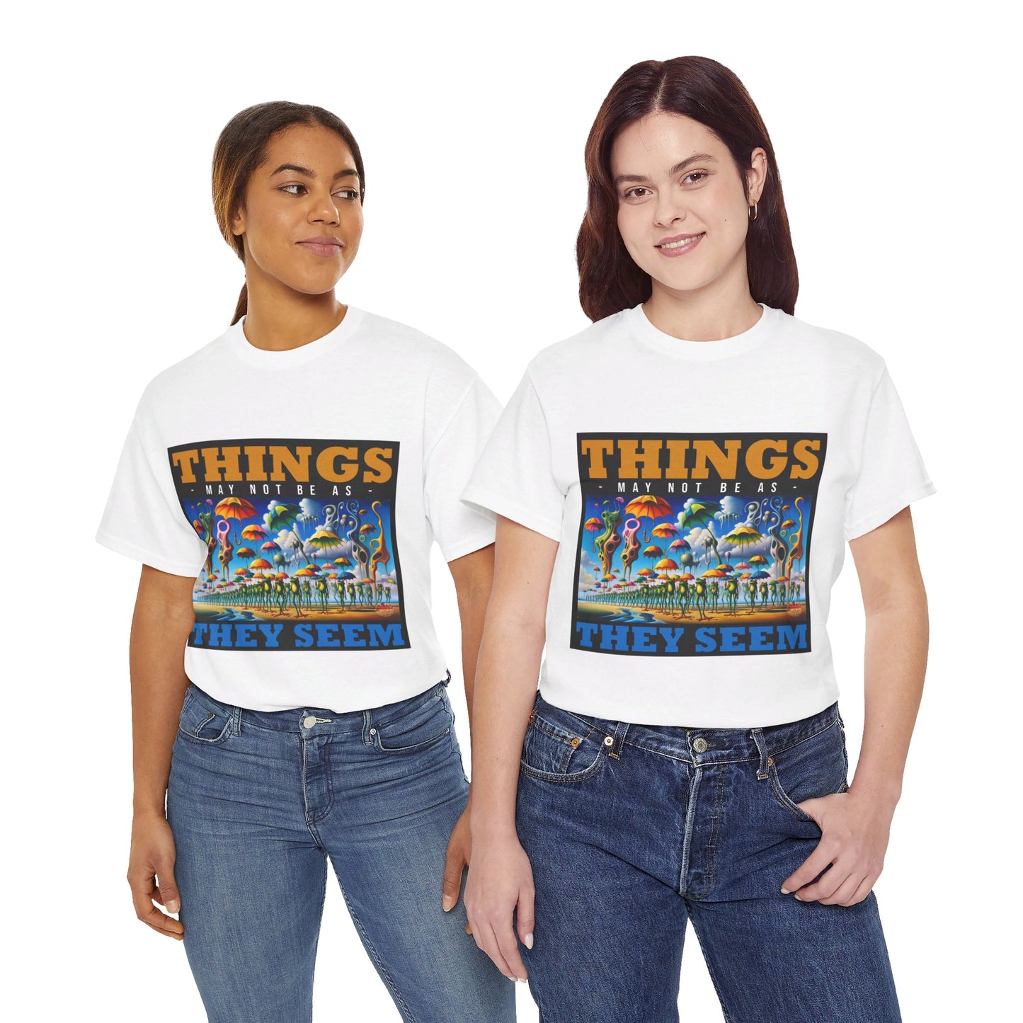 The Authentic Self T-Shirt: Things may not be as they seem Jack