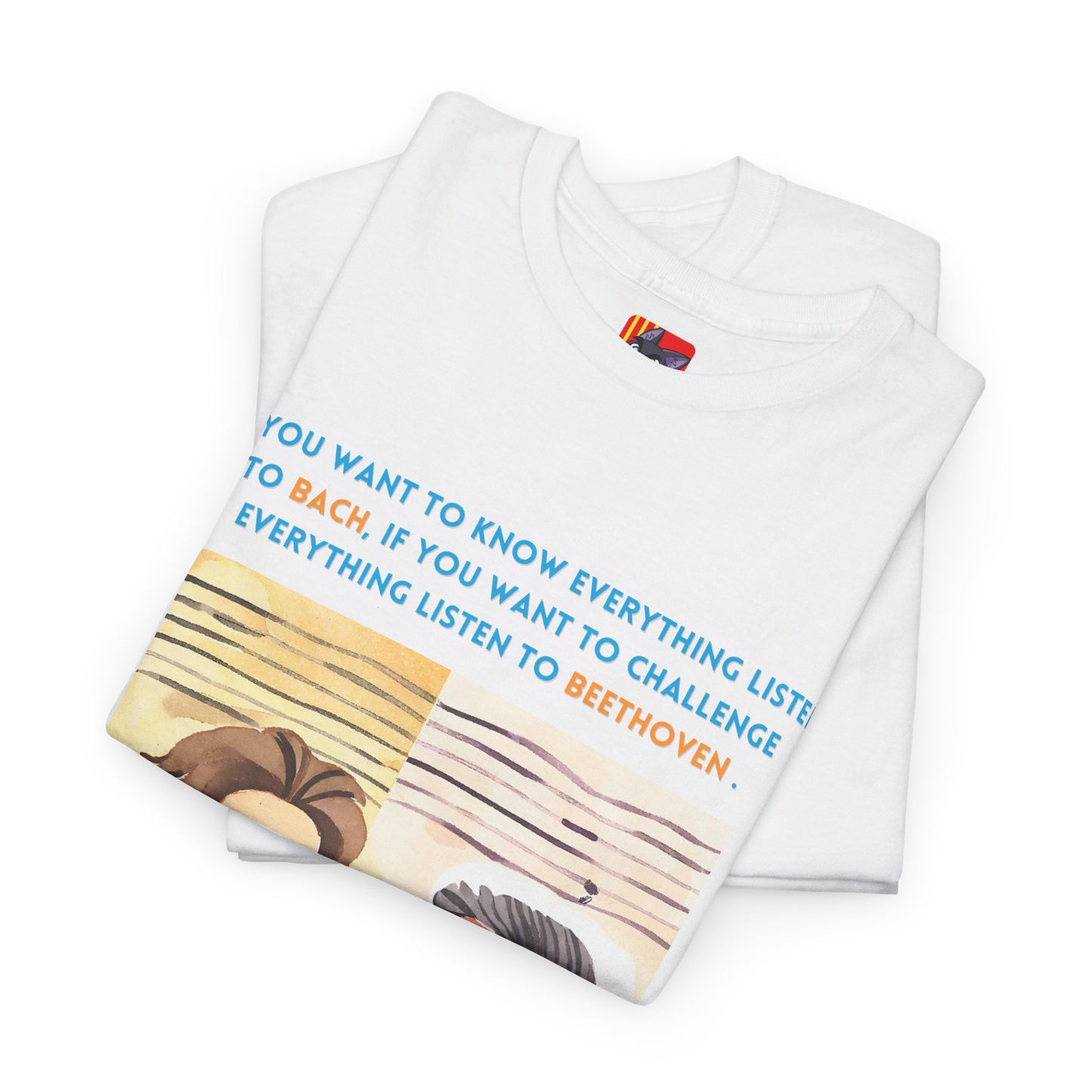 The Music Lover T-Shirt: Listen to Bach & Beethoven"Listen to Bach... listen to Beethoven" Jack