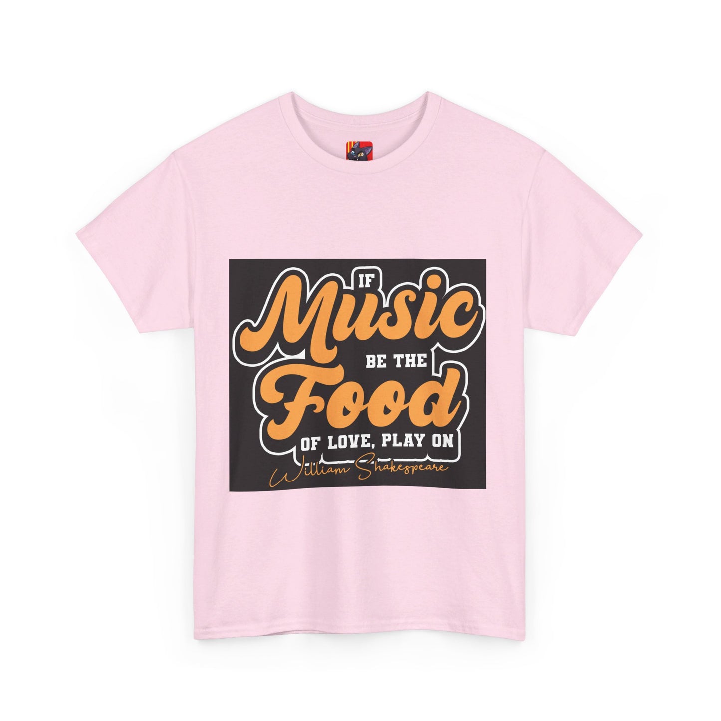 The Free Spirit T-Shirt: If music be the food of love, play on William Shakespeare