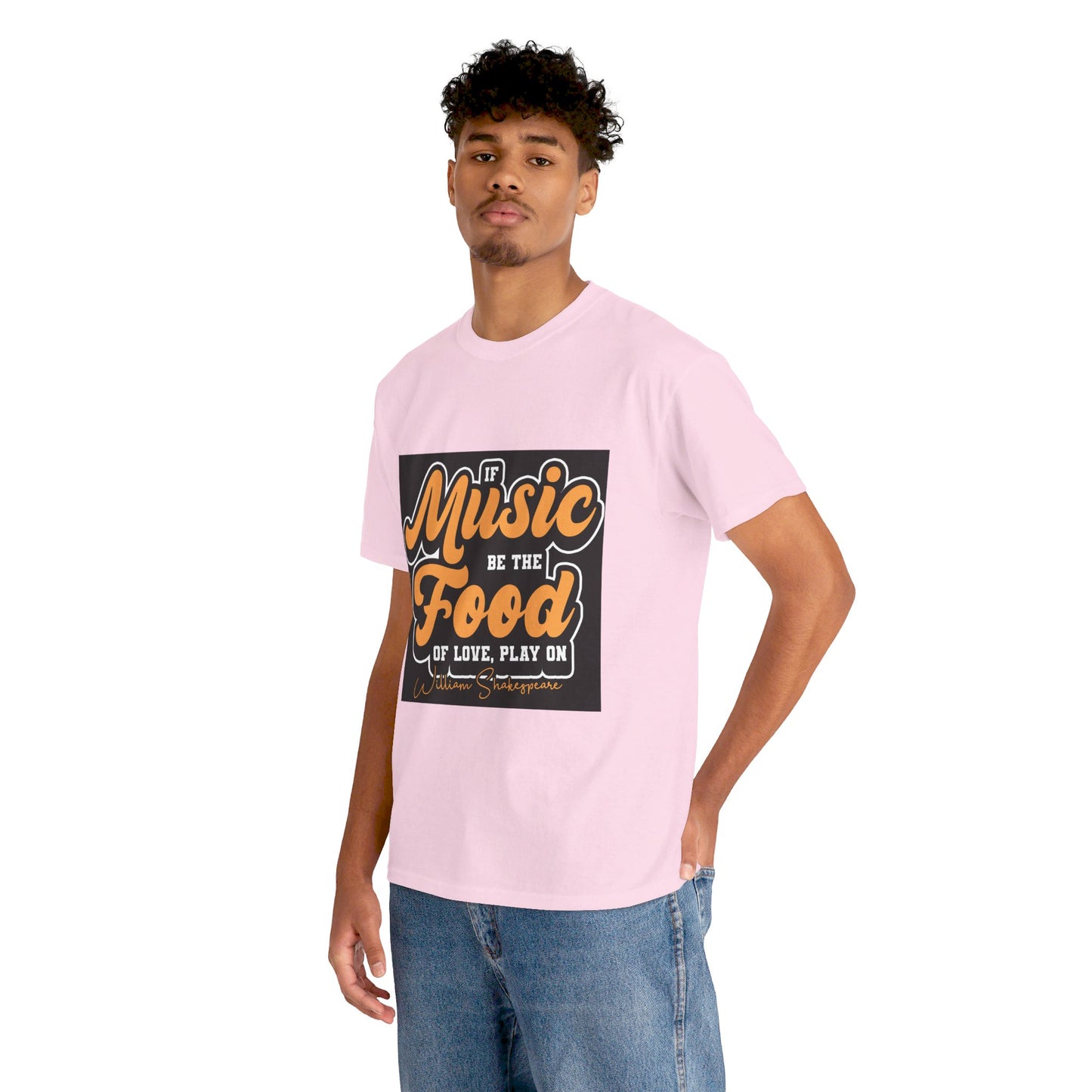 The Free Spirit T-Shirt: If music be the food of love, play on William Shakespeare