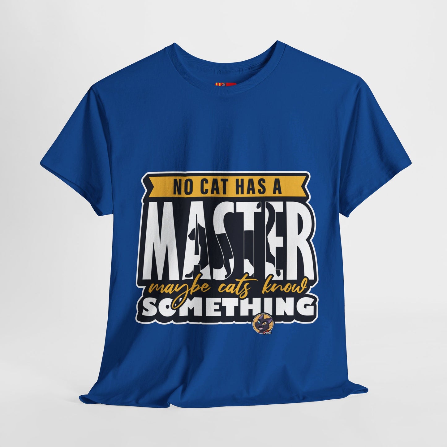 The Deep Secret T-Shirt: No cat has a master maybe cats know something Jack