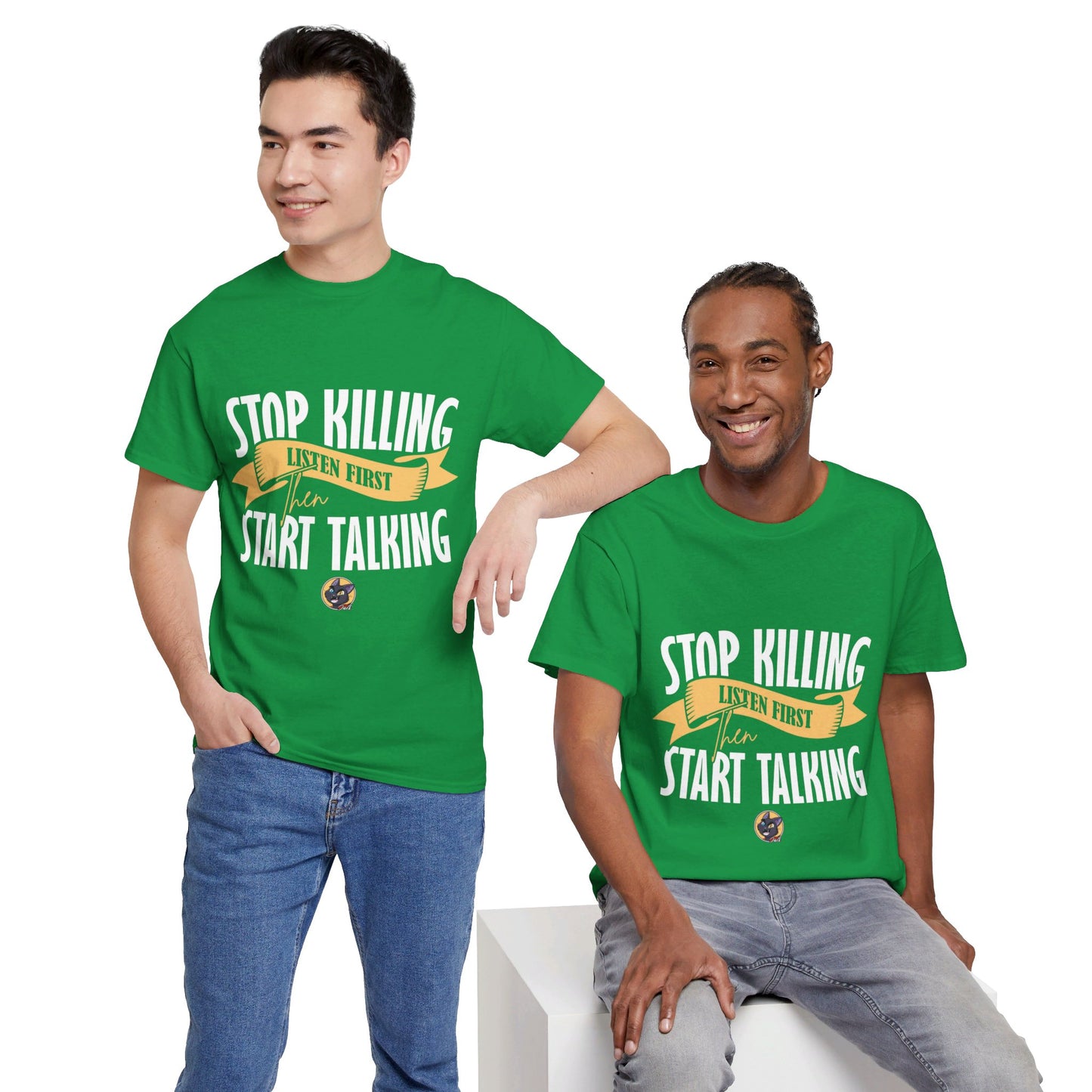 The Focused Mind T-Shirt: Stop killing listen first then start talking Jack