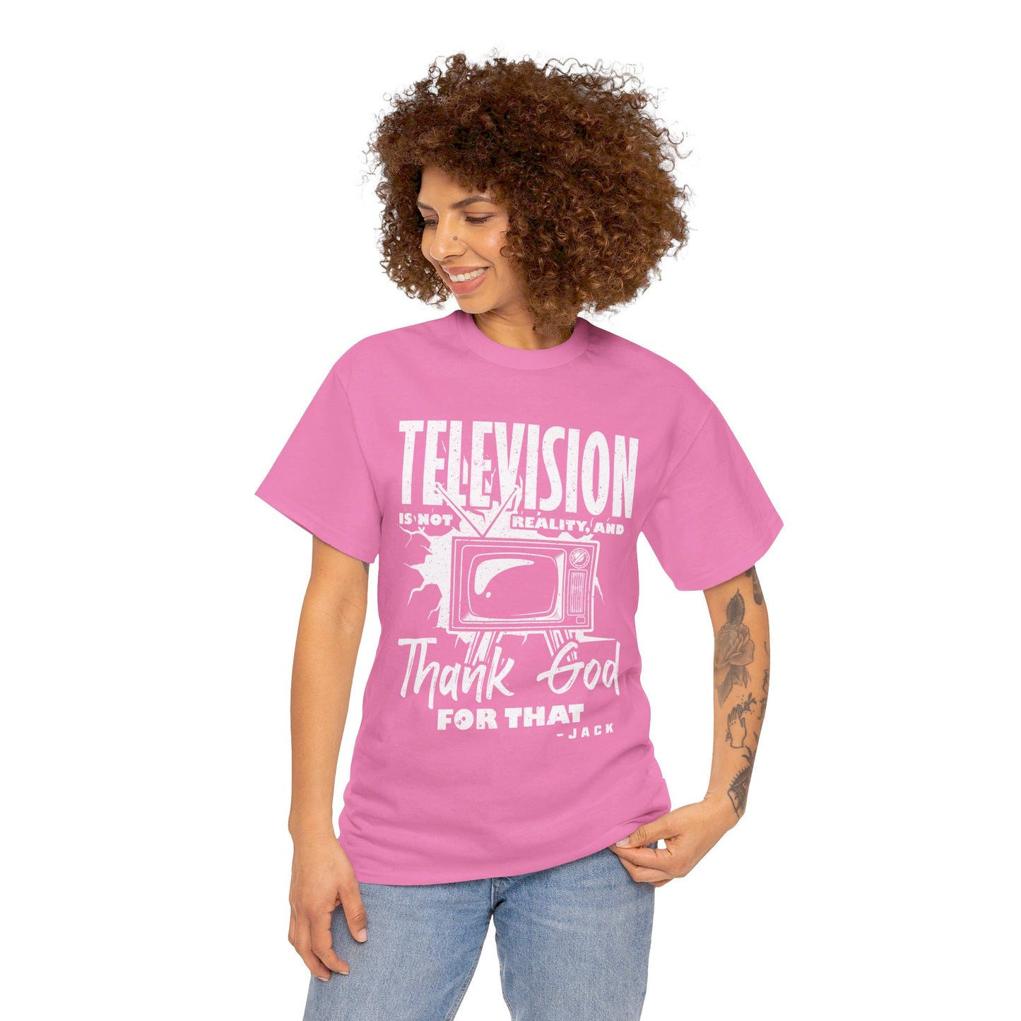 The Knowledge Seeker T-Shirt: Telesision is not reality and thank god for tha Jack