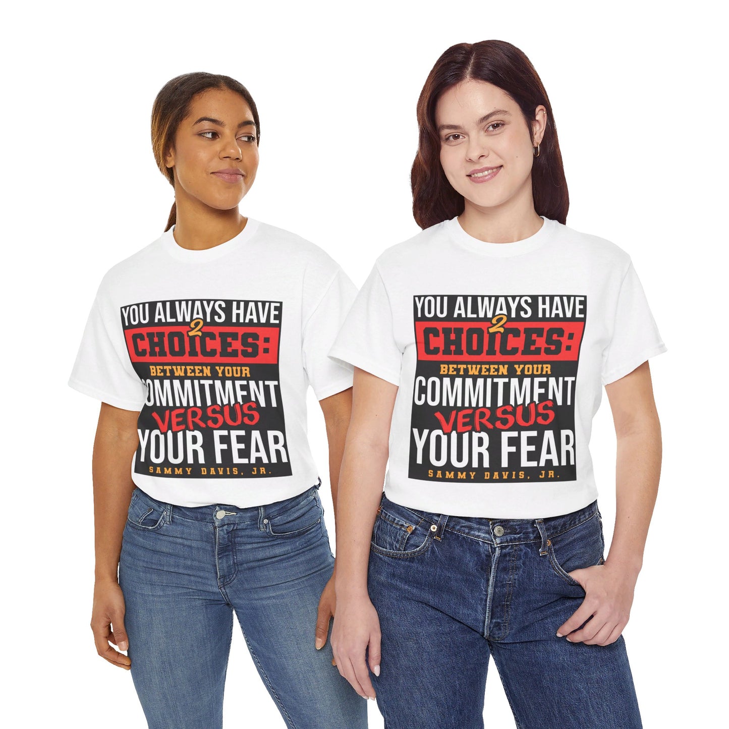 The Critical Thinker T-Shirt: You always have 2 choices