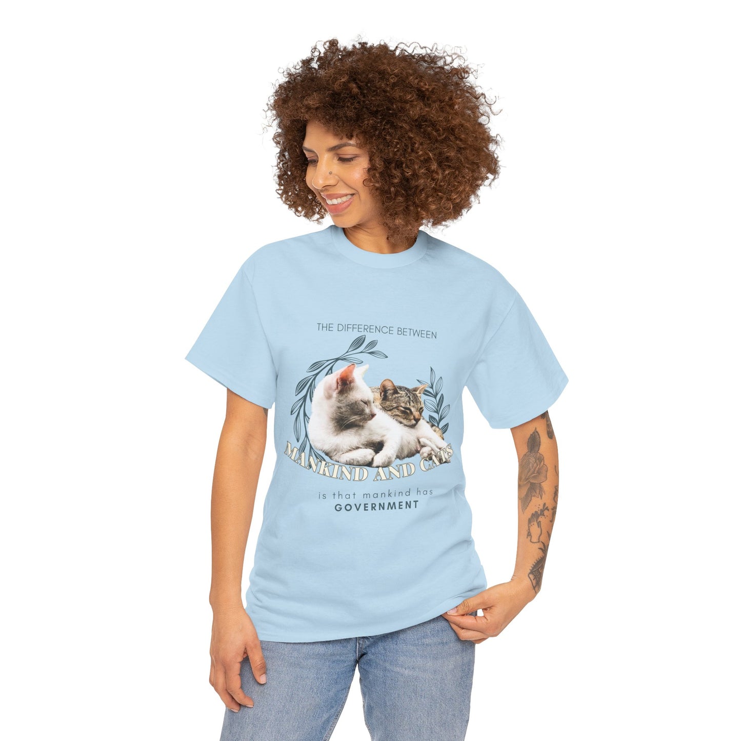 The Feline Free T-Shirt: No Government Needed"Mankind has government" 🐾🏛️