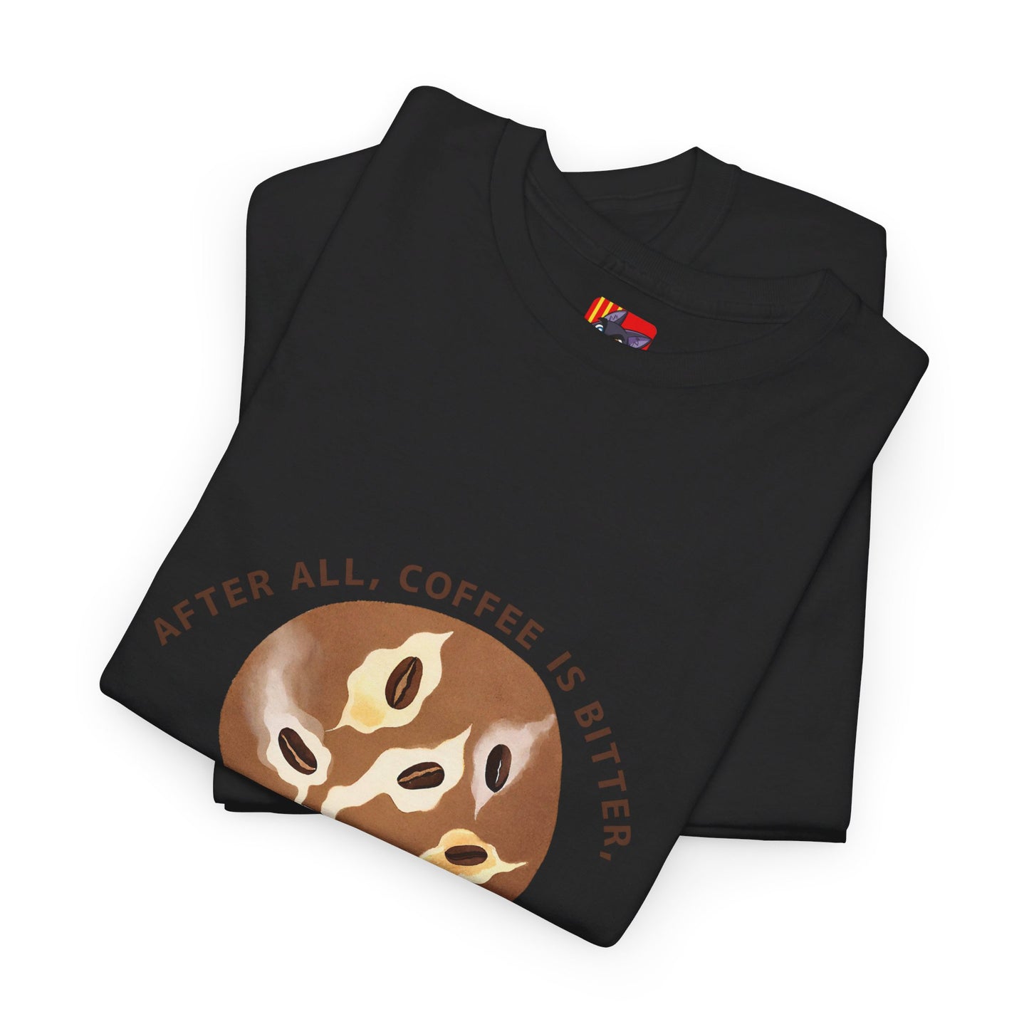 The Forbidden Bean General Coffee Love T-shirt Diane Ackerman