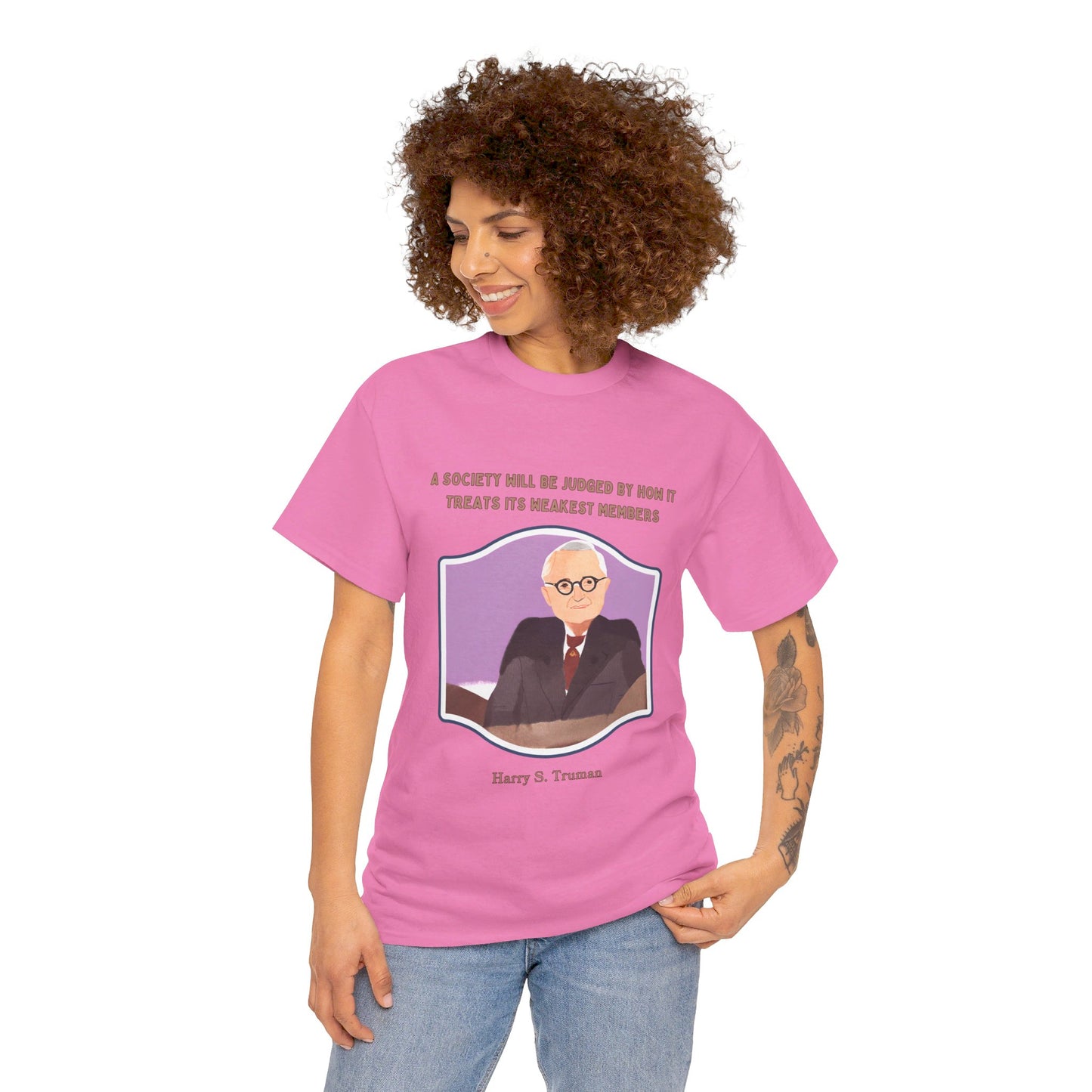 Care for the VulnerableSocial Justice T-shirt Harry S. Truman