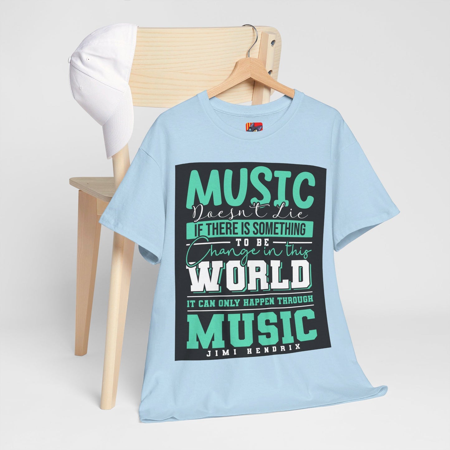 The Music Lover T-Shirt: Music doesn't lie if there is something to be change Jimi Hendrix