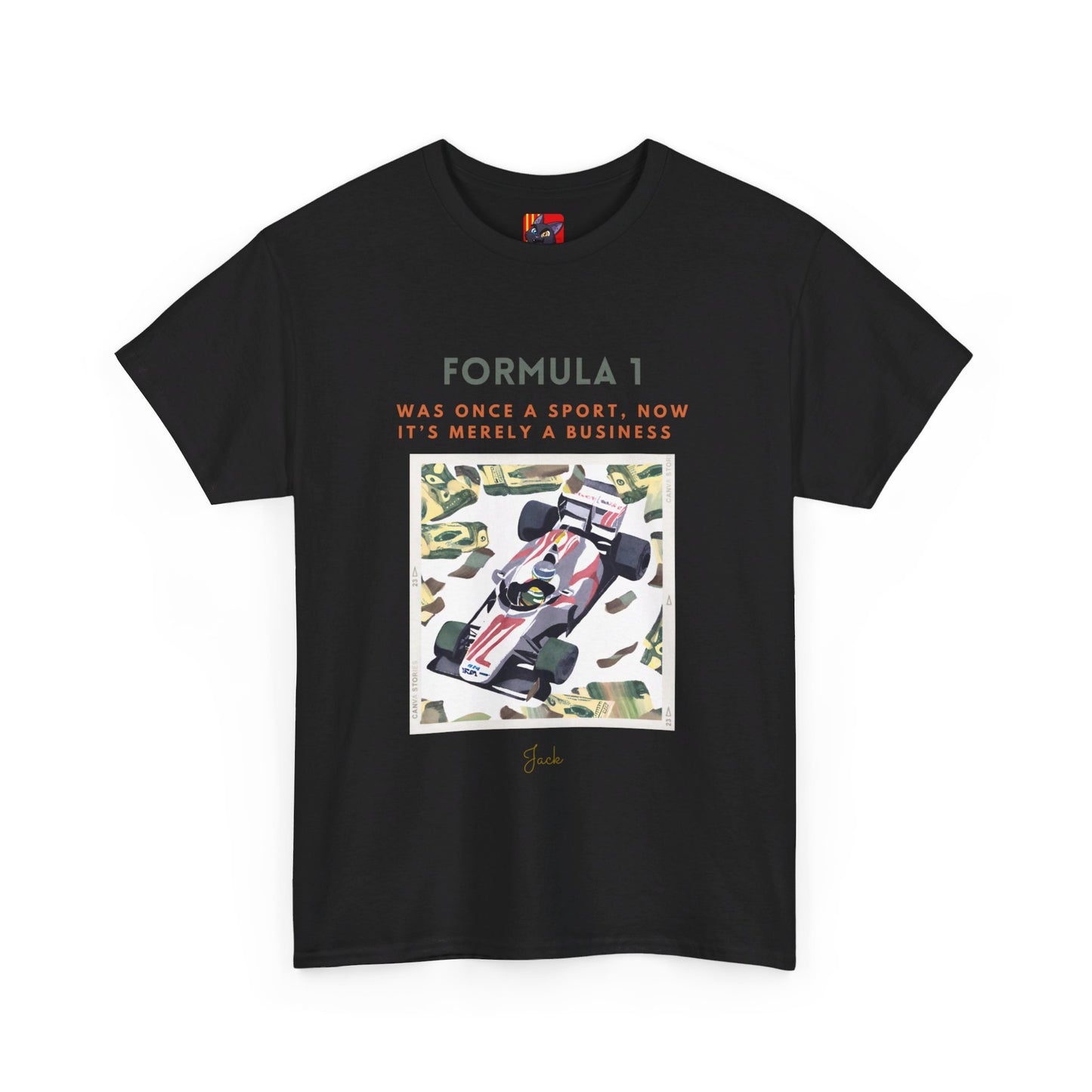 The Racing Purist T-Shirt: The Essence of Racing"Formula 1... a sport..." Jack