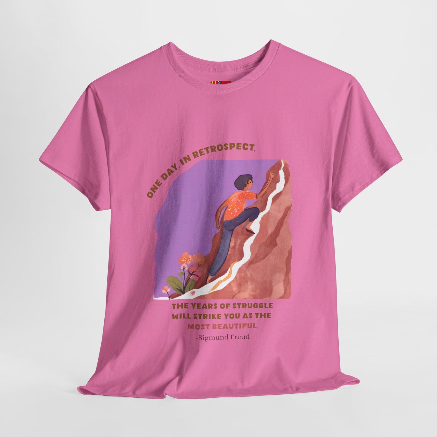 The Journey Matters T-Shirt: Embrace the Struggle"Years of struggle... most beautiful"