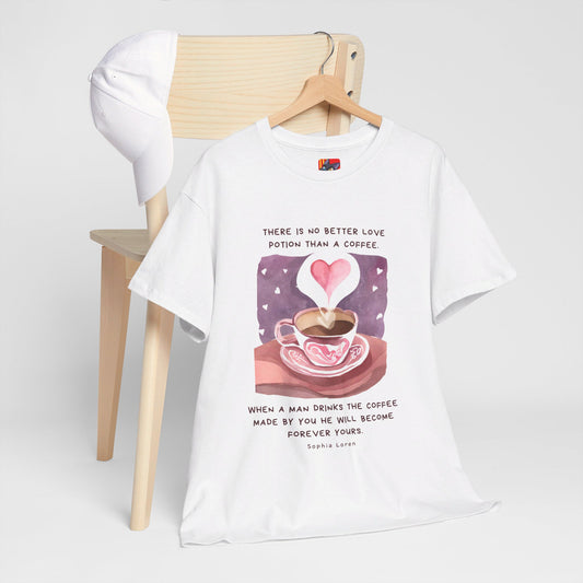 Coffee: The Love Potion (Cute & Playful) Romantic Coffee Quotes T-shirt