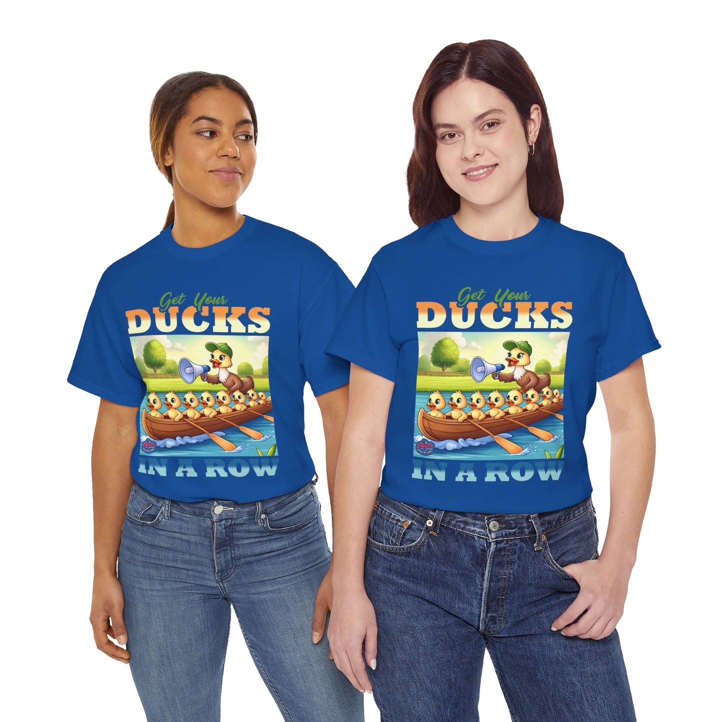 Get your duck in row Tee Jack