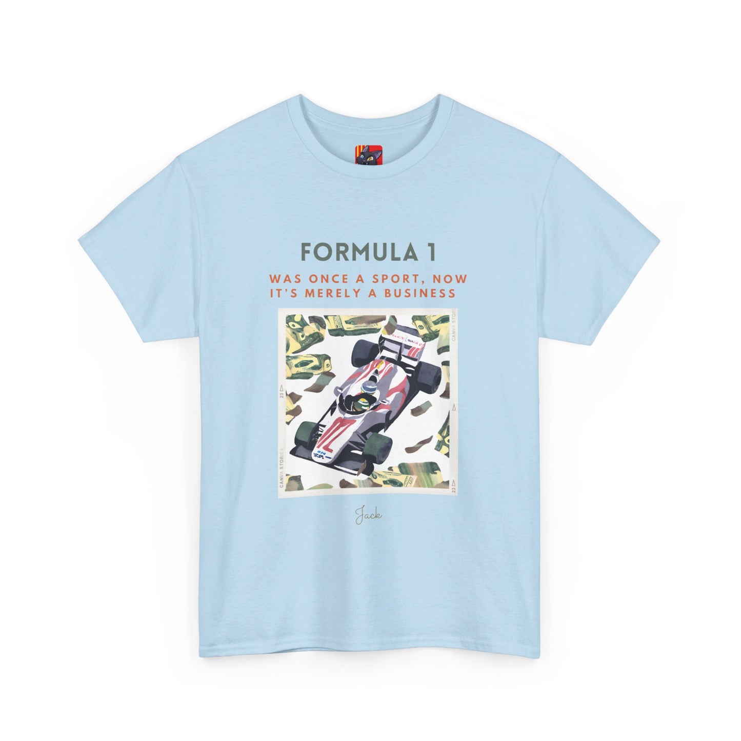 The Racing Purist T-Shirt: The Essence of Racing"Formula 1... a sport..." Jack