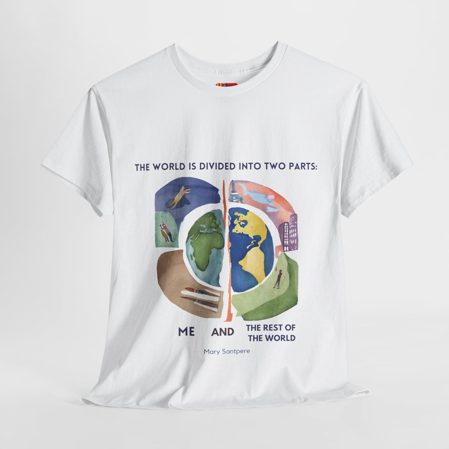 The United Soul T-Shirt: We Are One"World is divided... rest of the world"