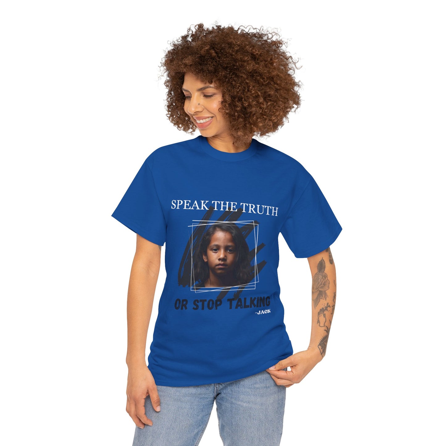 Speak Up or Shut Up:  Jack Quote Tee