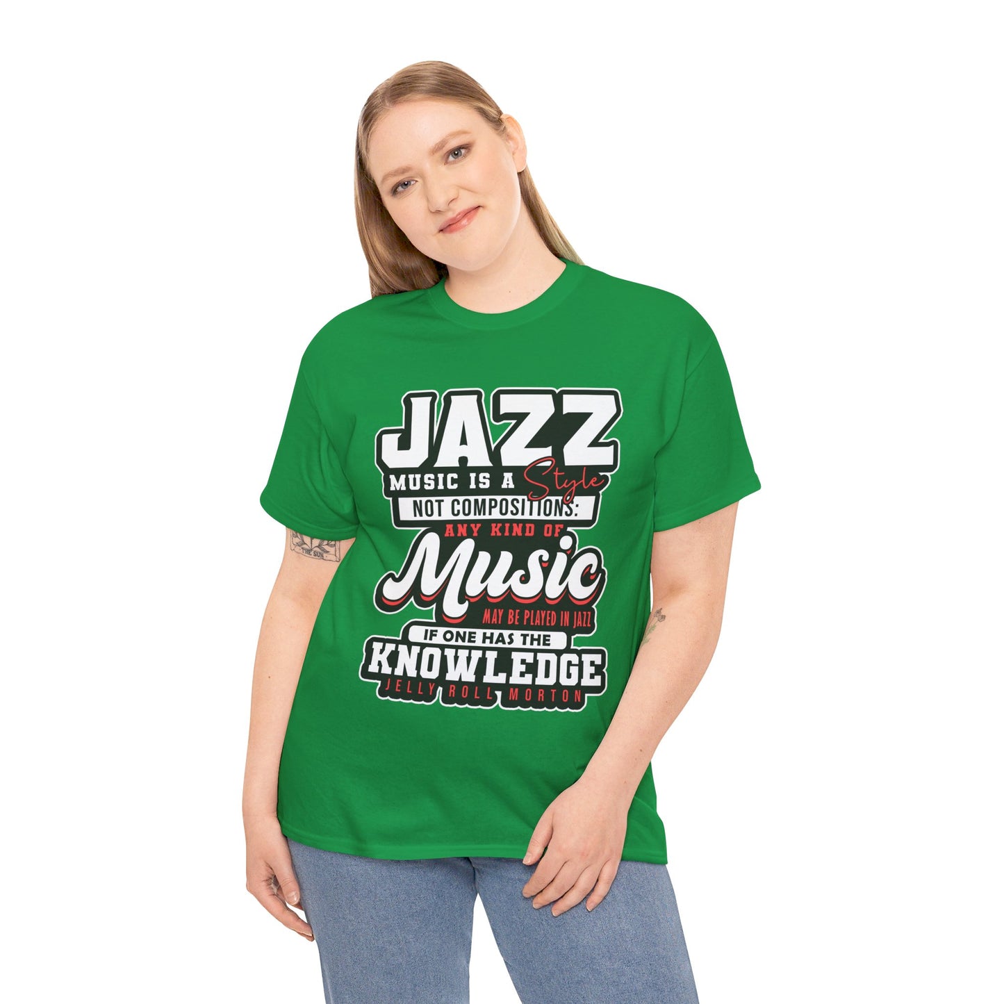 The History Buff T-Shirt: Jazz music is a style not composition Jelly Roll Morton