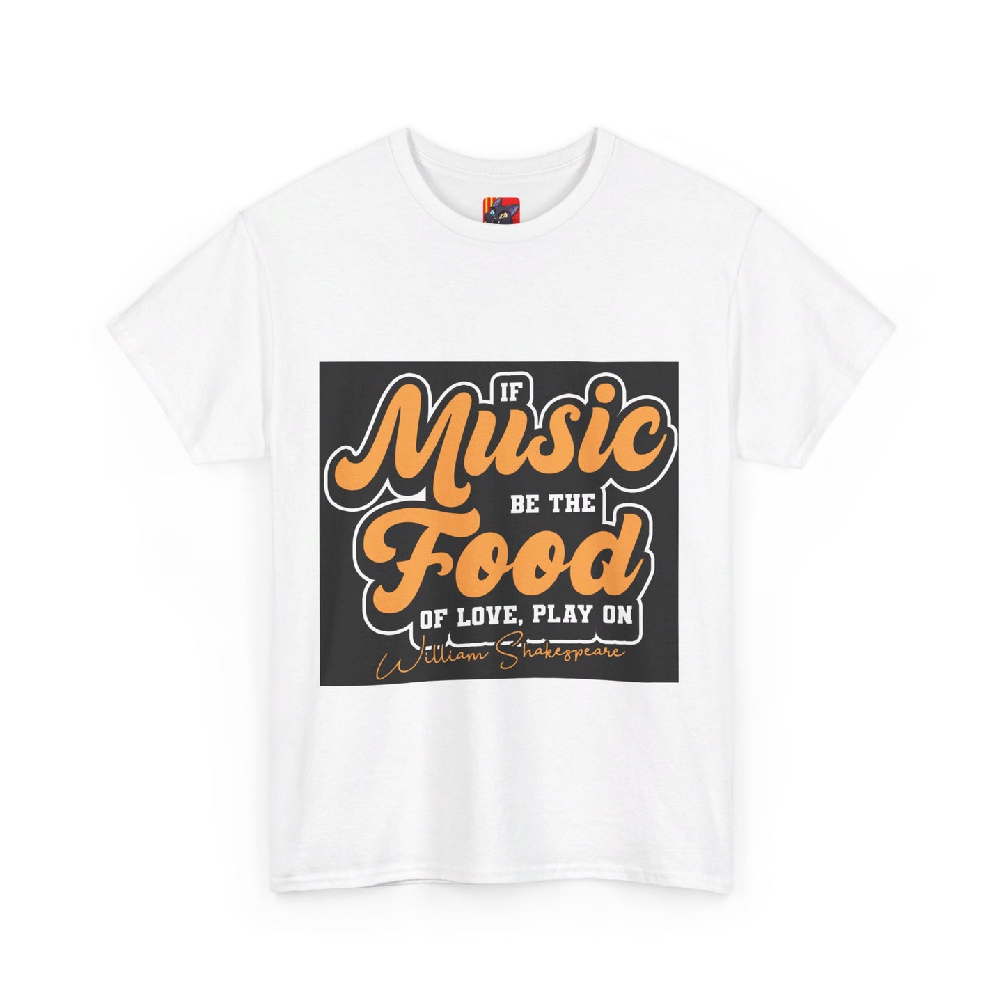 The Free Spirit T-Shirt: If music be the food of love, play on William Shakespeare