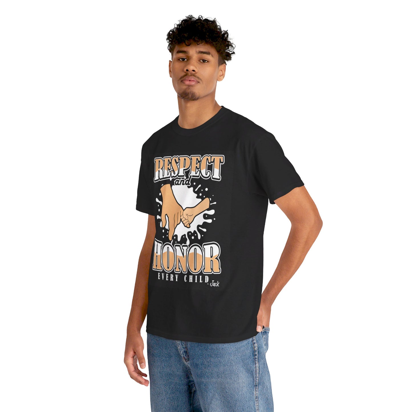 The Peacemaker T-Shirt: Respect and honor every child Jack