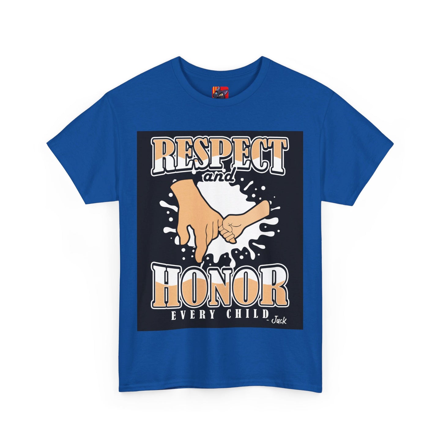 The Peacemaker T-Shirt: Respect and honor every child Jack