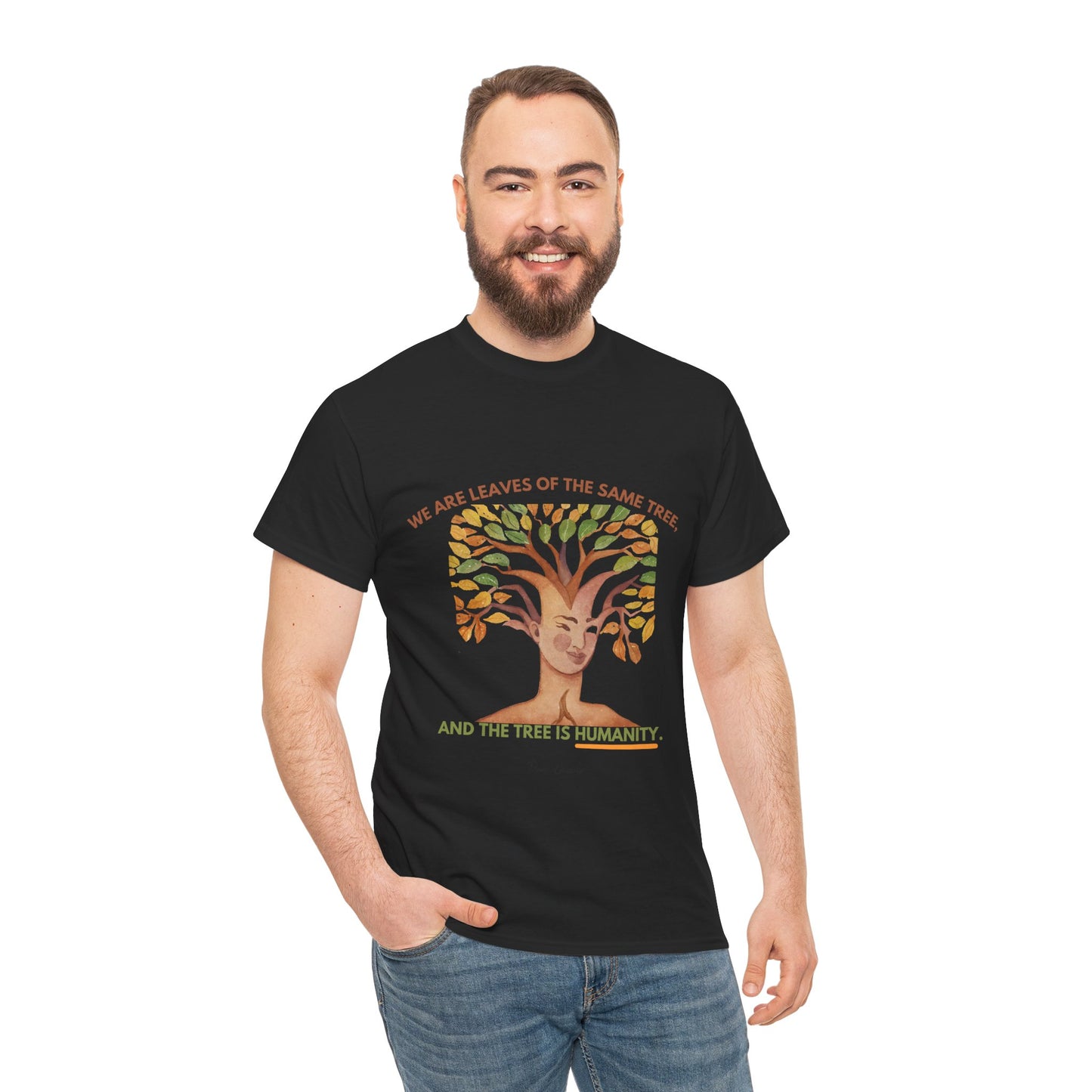 The Humanity T-Shirt: Connected by Our Roots"Leaves of the same tree... humanity"