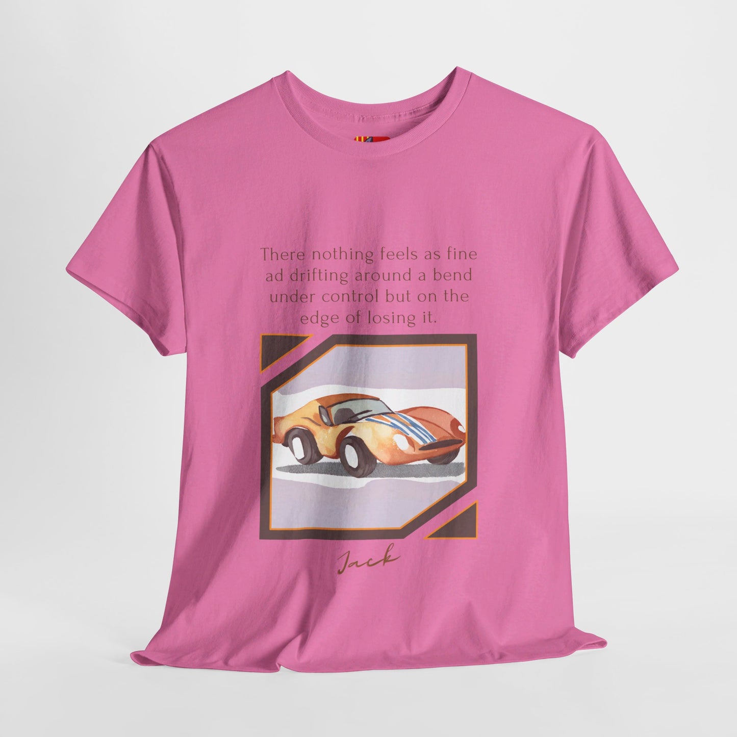 The Thrill Seeker T-Shirt: Live on the Edge "Drifting around a bend..." Jack