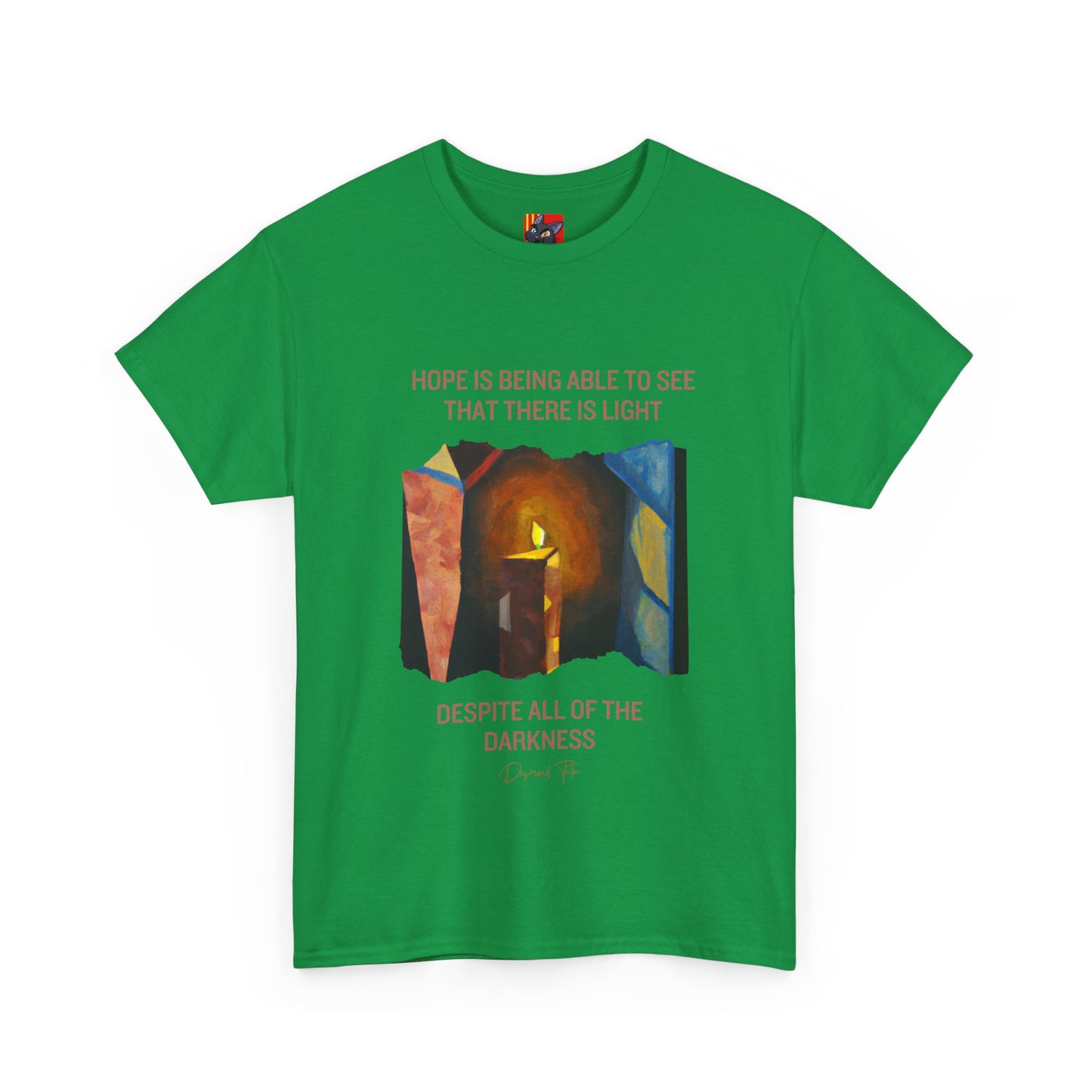 The Light Bringer T-Shirt: Find the Light Within"Hope is seeing light despite darkness" Desmond Tutu